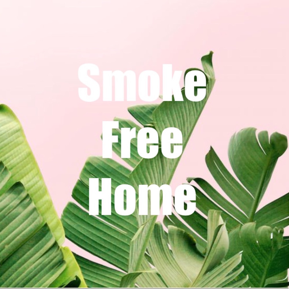 Smoke Free Home 😀